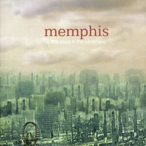 Memphis - A Little Place In The Wilderness  CD